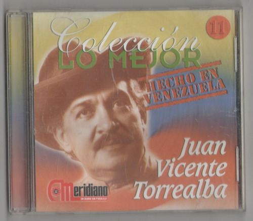 Juan Vicente Torrealba. Lo Mejor. Cd Usado. Qqa.