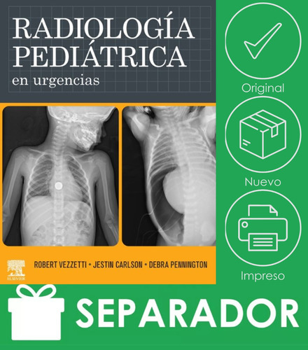 Radiologia Pediatrica En Urgencias - Vezzeti Robert Carlson Jestin, De Vezzeti Robert Carlson Jestin. Editorial Elsevier Editorial, Tapa Blanda, Edición 1 En Español