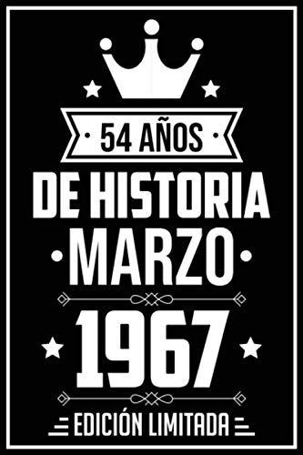 54 Años De Historia Marzo 1967 Edicion Limitada: Regalo De C