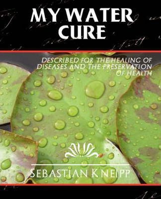 Libro My Water-cure - Kneipp Sebastian Kneipp