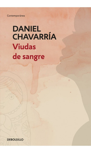 Viudas De Sangre - Daniel Chavarria