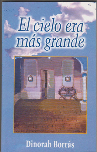 Rosario Colonia Dinorah Borras El Cielo Era Mas Grande 1999