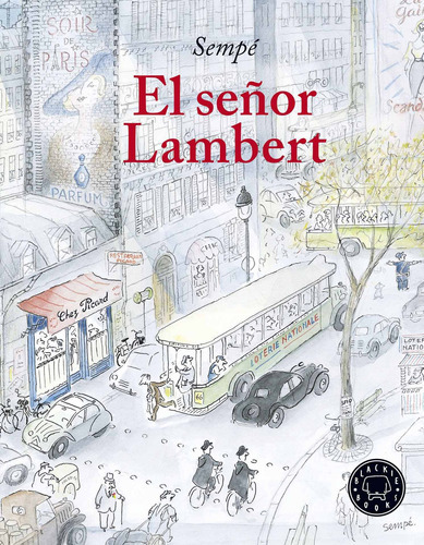 Senor Lambert: Senor Lambert, De Jean Jacques Sempe. Editorial Penguin Random House, Tapa Dura En Castellano