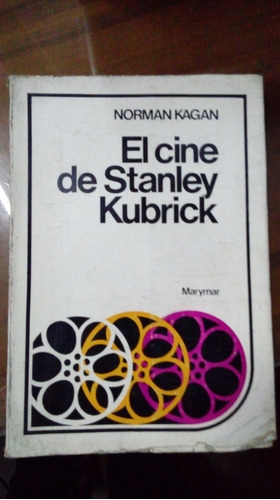 Libro El Cine De Stanley Kubrick