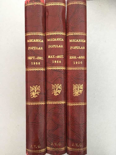 Mecánica Popular. 1956. Popular Mechanics Magazine. 3 Tomos.