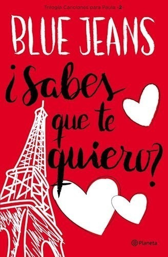 Libro Sabes Que Te Quiero ? De Blue Jeans