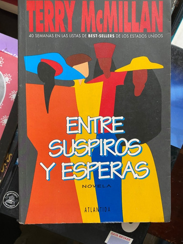 Entre Suspiros Y Esperas    /   Terry Mcmillan    H6