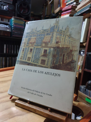 Libro La Casa De Los Azulejos.