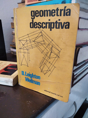 Geometría Descriptiva - Leighton - Reverté - Buen Estado