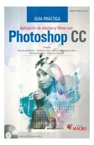Comprar Libro Aplicación De Efectos Y Filtros Con Photoshop Original