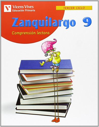 (06).zanquilargo 9.(comprension Lectora)/5o.primaria 