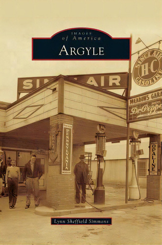Argyle, De Simmons, Lynn Sheffield. Editorial Arcadia Lib Ed, Tapa Dura En Inglés