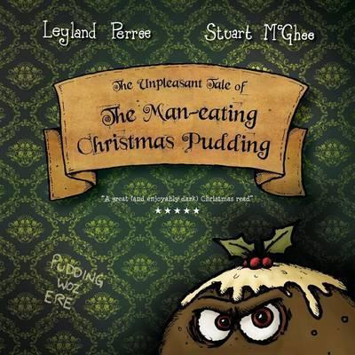 Libro The Unpleasant Tale Of The Man-eating Christmas Pud...