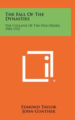 Libro The Fall Of The Dynasties: The Collapse Of The Old ...