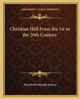 Libro Christian Hell From The 1st To The 20th Century - B...