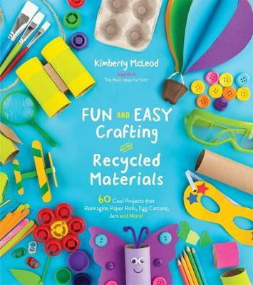 Libro Fun And Easy Crafting With Recycled Materials : 60 ...