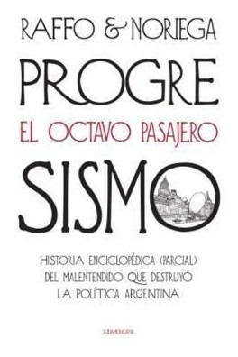 Libro Progresismo De G. Noriega
