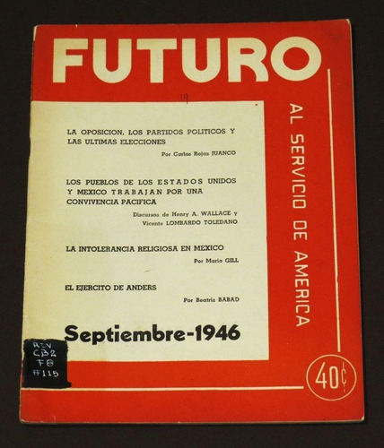 Futuro Al Servicio América Septiembre 1946 Lombardo Toledano