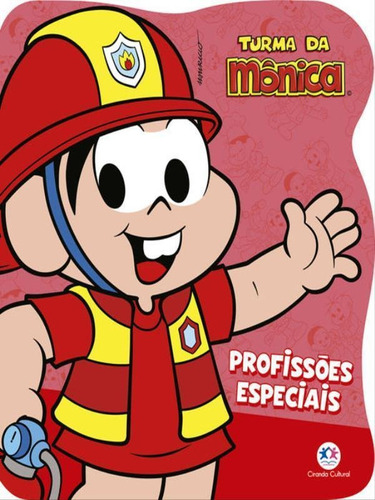 Turma Da Mônica - Profissões Especiais, De Barbieri, Paloma Blanca Alves. Editora Ciranda Cultural, Capa Mole Em Português