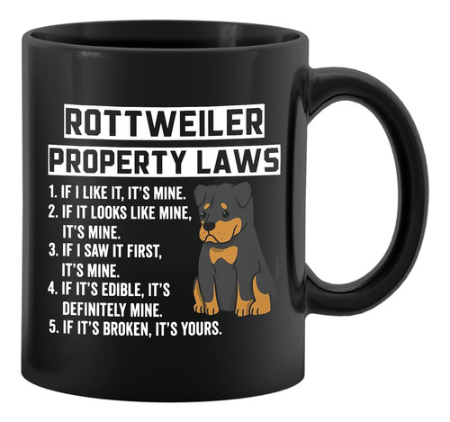 Puhei Rottweiler Property Laws Taza De Cerámica De 11 Onzas,