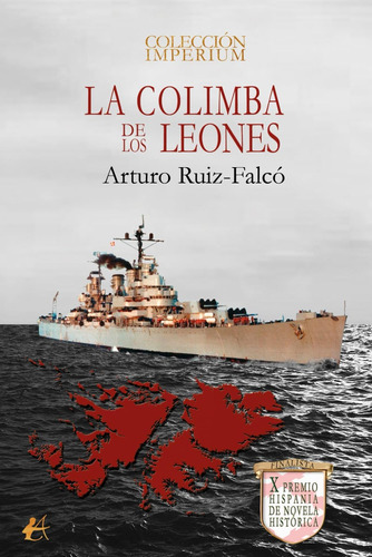 Libro: La Colimba De Los Leones (spanish Edition)