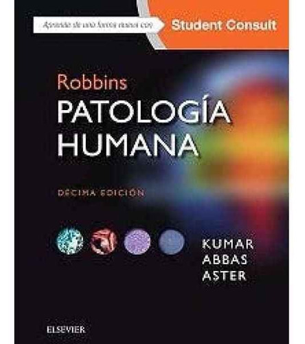 Robbins  Patología Humana 10 Ed. 2018