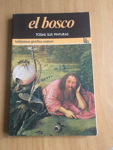 El Bosco, Todas Sus Pinturas Remate Libros