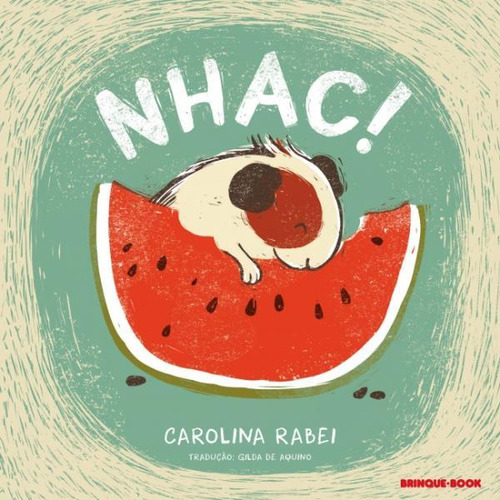 Nhac!, De Rabei, Carolina. Editora Brinque Book, Capa Mole, Edição 1ª Edição - 2017 Em Português