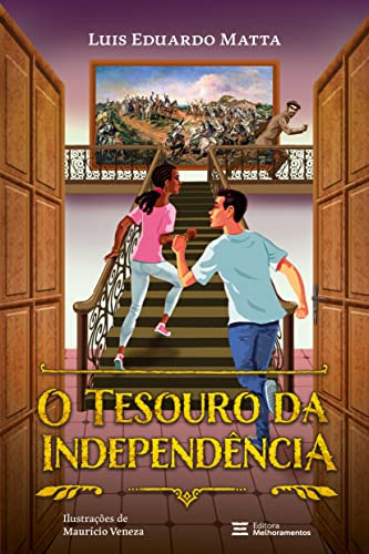 Libro Tesouro Da Independencia O De Matta Luis Eduardo Melh