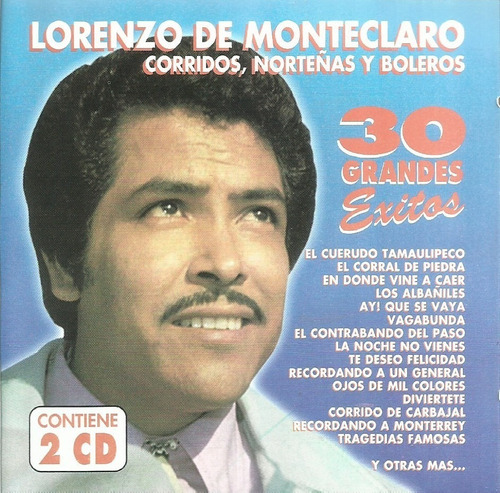 Lorenzo De Monteclaro 30 Grandes Éxitos | 2 Cd. Música Nuevo