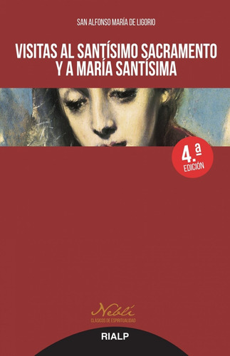 Libro Visitas Al Santísimo Sacramento Y A María Santísima