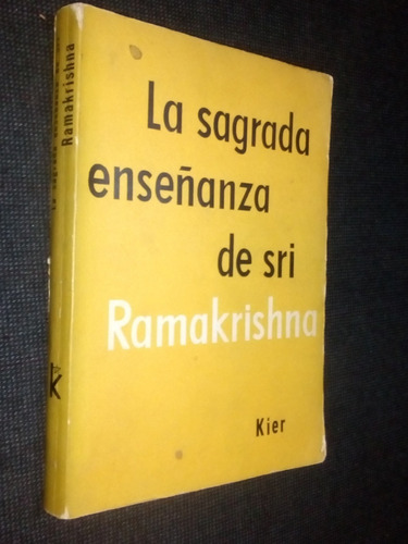La Sagrada Enseñanza De Sri Ramakrishna Kier