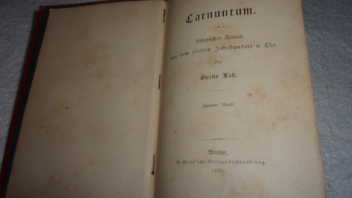 Antiguo En Alemán: Carnuntum 2da Parte. Año 1880. Von List