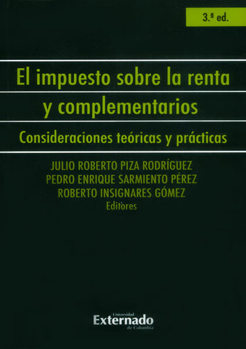 El Impuesto Sobre La Renta Y Complementarios Consideraciones