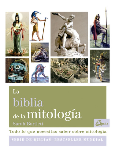 Biblia De La Mitologia, La - Sarah Bartlett