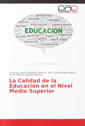 Libro: La Calidad Educación Nivel Medio Superior