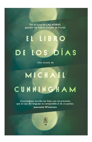 El Libro De Los Dias. Michael Cunningham. Fiordo