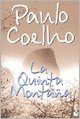 Libro Quinta Montaña, La - Coelho, Paulo