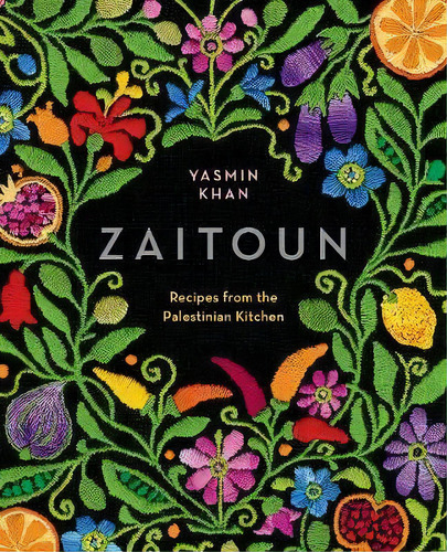 Zaitoun - Recipes From The Palestinian Kitchen, De Yasmin Khan. Editorial Ww Norton Co, Tapa Dura En Inglés
