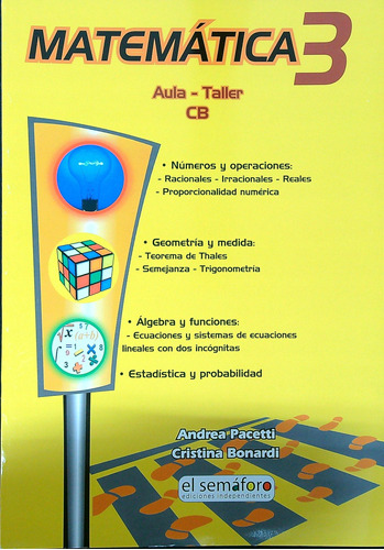 Matematica 3 - Aula Taller C. B. - El Semaforo