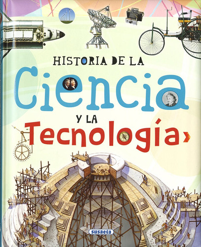 Historia Ciencia Y Tecnologia