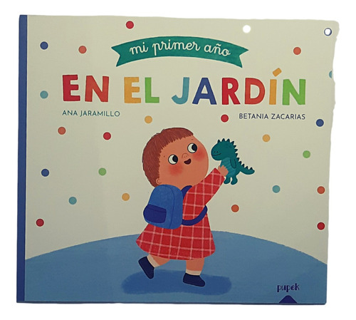 Mi Primer Año En El Jardín De Ana Jaramillo Cuento Infantil