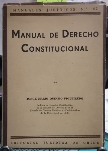Manual De Derecho Constitucional / Jorge Mario Quinzio