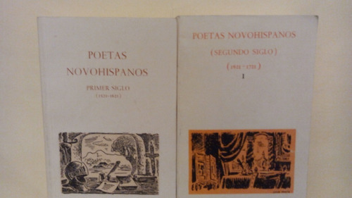 2 Libros Poetas Novohispanos Primer Y Segundo Siglos