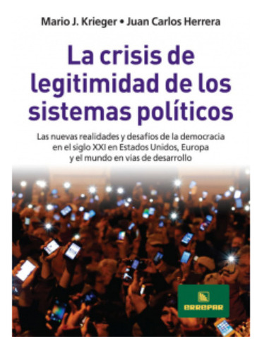 La Crisis De Legitimidad De Los Sistemas Políticas