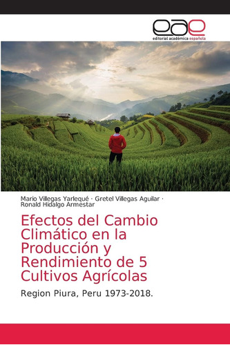 Libro: Efectos Del Cambio Climático Producción Y Rendi