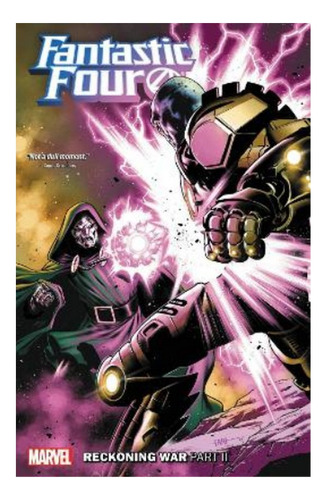 Fantastic Four Vol. 11: Reckoning War Part Ii - Dan Slo. Eb9