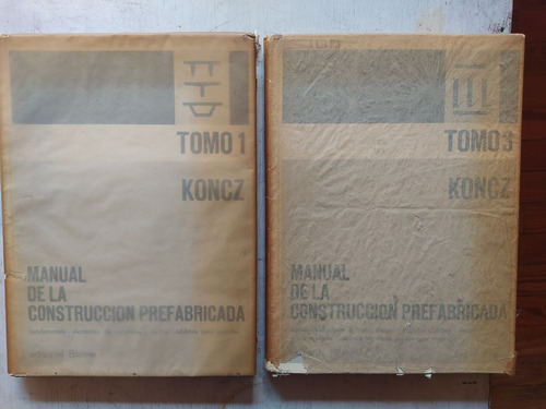 Manual De La Construccion Prefabricada (tomo 1 Y 3) Konez