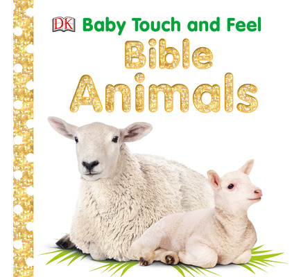 Libro Baby Touch And Feel: Bible Animals - Dk