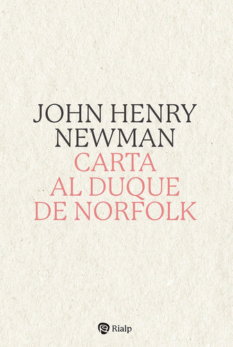Libro Carta Al Duque De Norfolk - Newman, John Henry